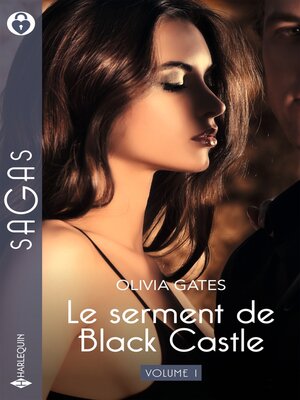 cover image of Le serment de Black Castle--Volume 1